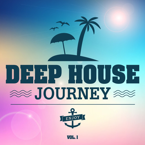 Deep House Journey Vol.1