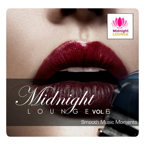 Midnight Lounge Vol.6: Smooth Music Moments