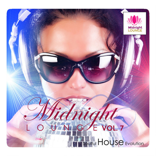 Midnight Lounge Vol.7: Soulful House Evolution