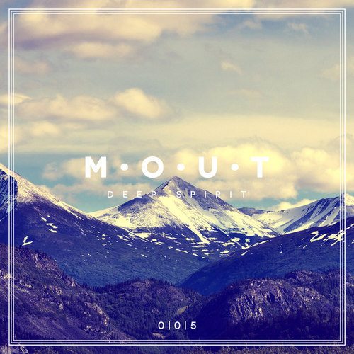 Mout: Deep Spirit Vol.5