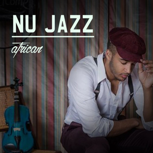 Nu Jazz African