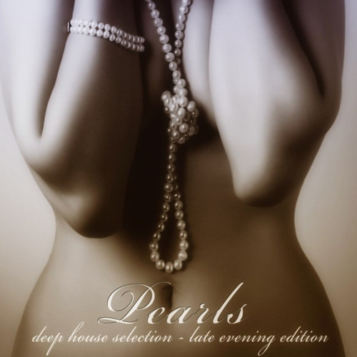 Pearls Deep House Selection