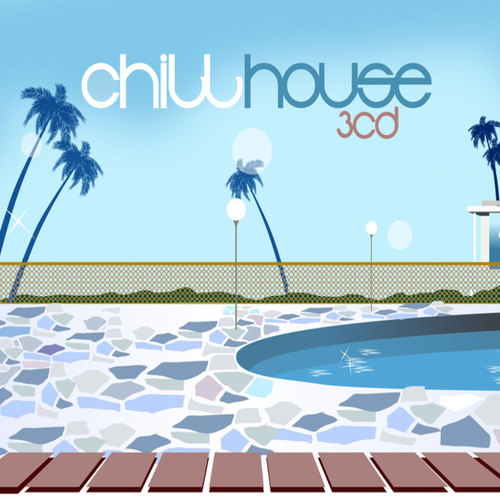 Chill House 3 CD