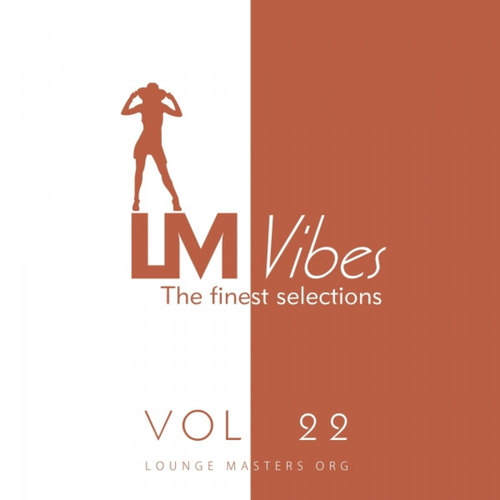 Lounge Masters Vibes Vol.22