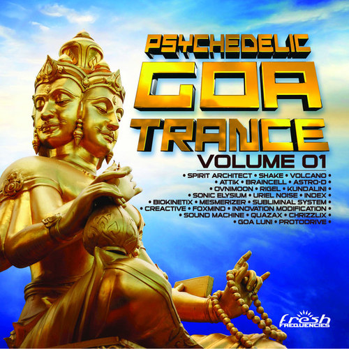 Psychedelic Goa Trance Vol.1