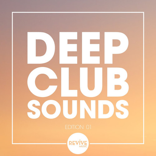 Deep Club Sounds Edition 01