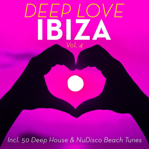 Deep Love Ibiza Vol.4