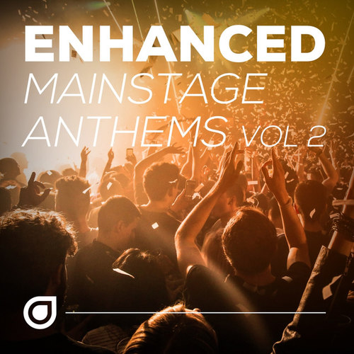Enhanced Mainstage Anthems Vol.2
