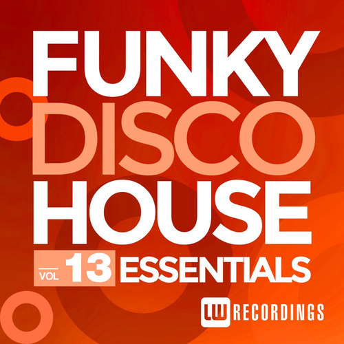 Funky Disco House Essentials Vol.13