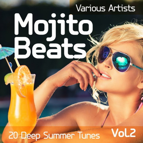 Mojito Beats: 20 Deep Summer Tunes Vol.2