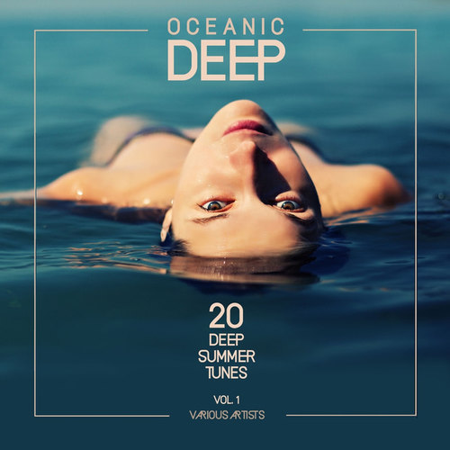 Oceanic Deep: 20 Deep Summer Tunes Vol.1