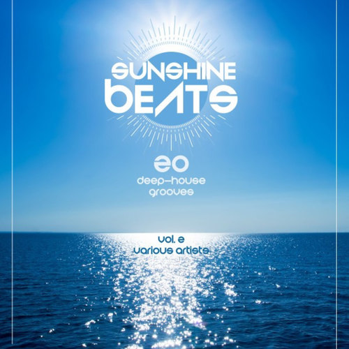 Sunshine Beats: 20 Deep-House Grooves Vol.2