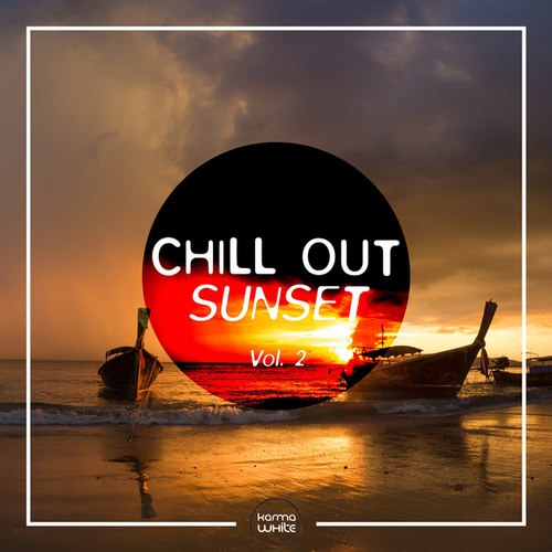 Chill Out Sunset Vol.2