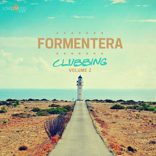 Formentera Clubbing Vol.2: Night Edition