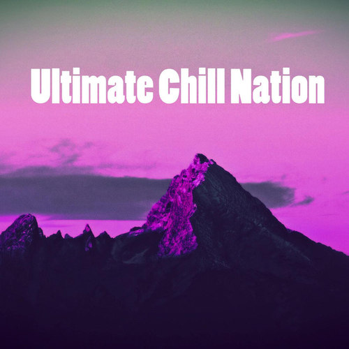 Ultimate Chill Nation
