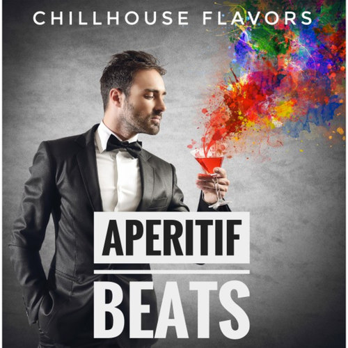 Aperitif Beats: Chillhouse Flavors