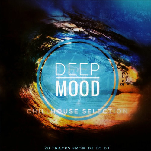 Deep Mood, Chillhouse Selection