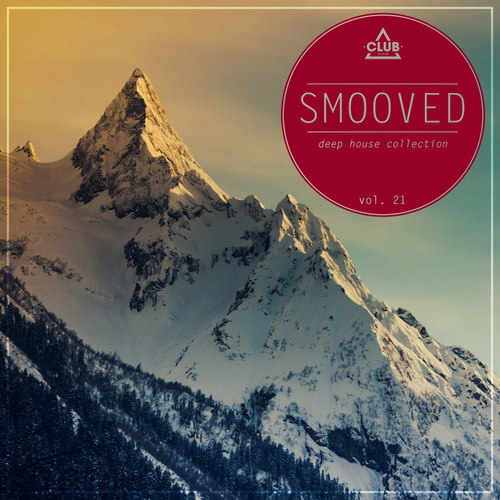 Smooved, Deep House Collection Vol.21