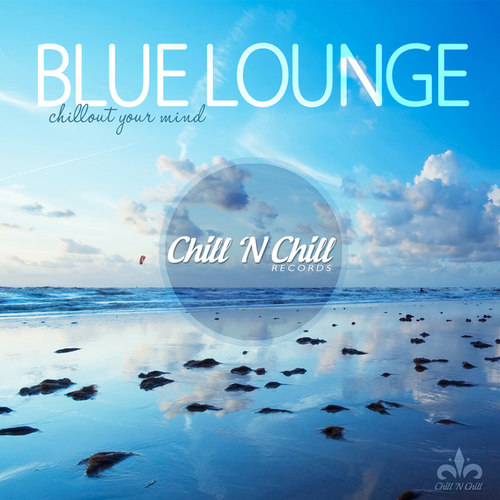 Blue Lounge Chillout Your Mind