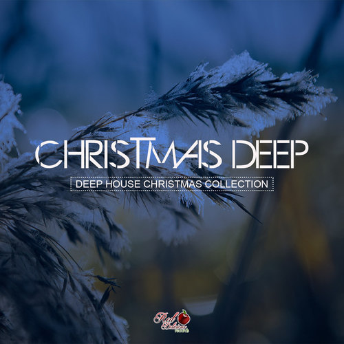 Christmas Deep Deep House Christmas Collection
