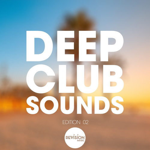 Deep Club Sounds Edition 02