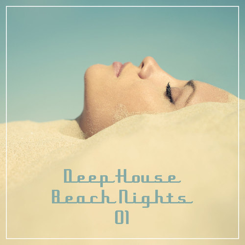 Deep House Beach Nights Vol.1