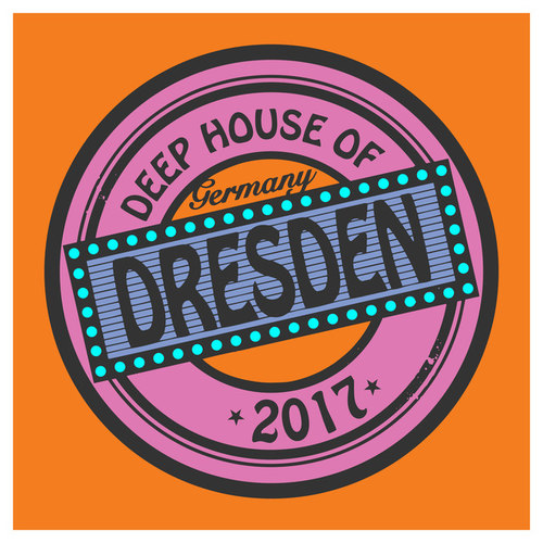 Deep House of Germany. Dresden 2017