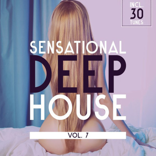 Sensational Deep House Vol.7