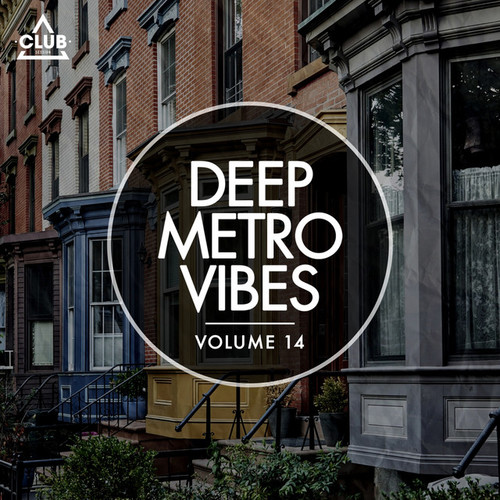Deep Metro Vibes Vol.14