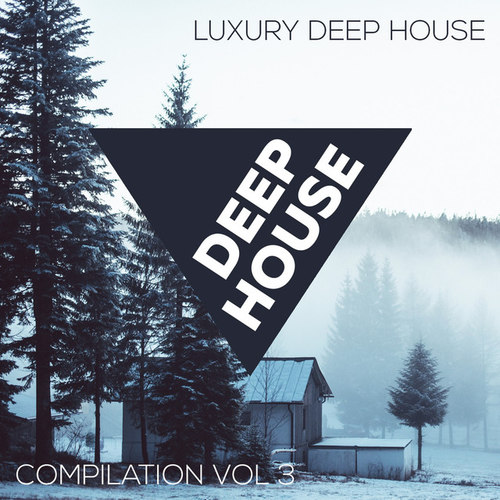 Luxury Deep Vol.3