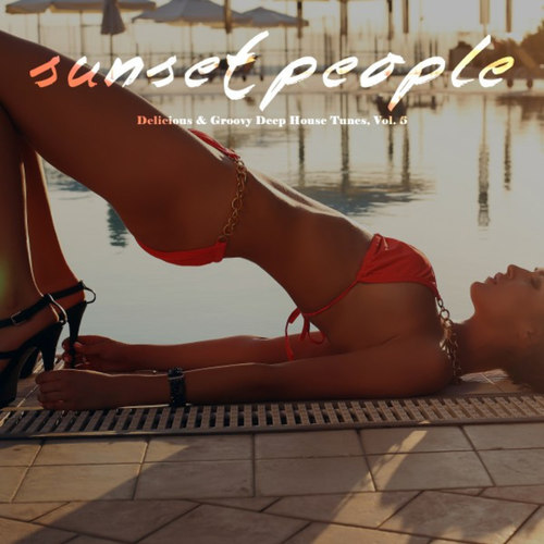 Sunset People, Delicious and Groovy Deep House Tunes Vol.8