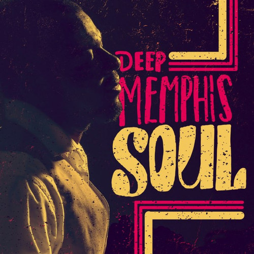 Deep Memphis Soul
