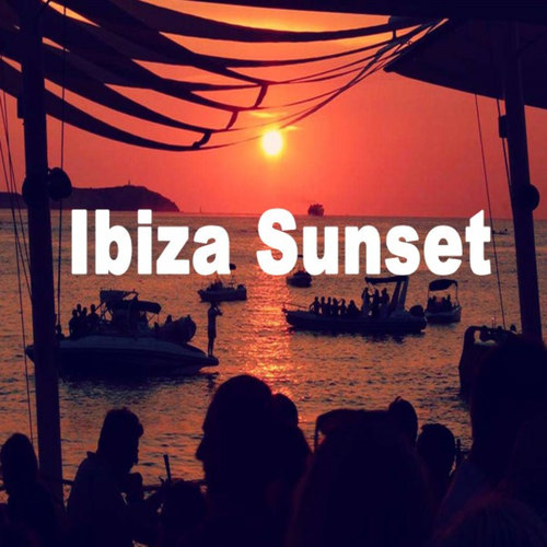 Ibiza Sunset. Just Chill and Laidback to the Coolest and Most Chilled-Out Beats