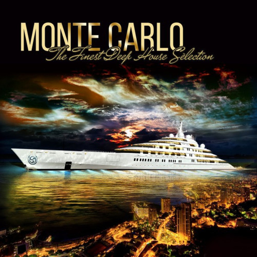 Monte Carlo: The Finest Deep House Selection