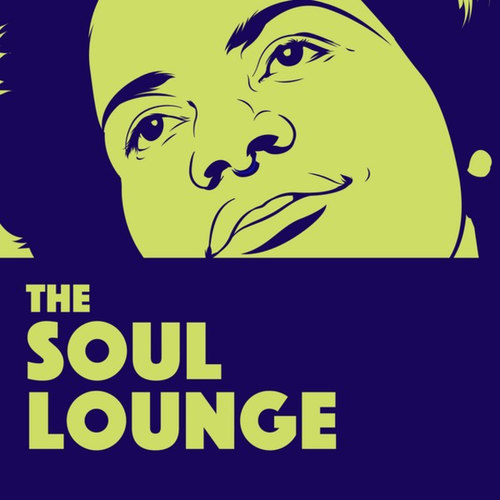 The Soul Lounge: Relaxing Soul Music