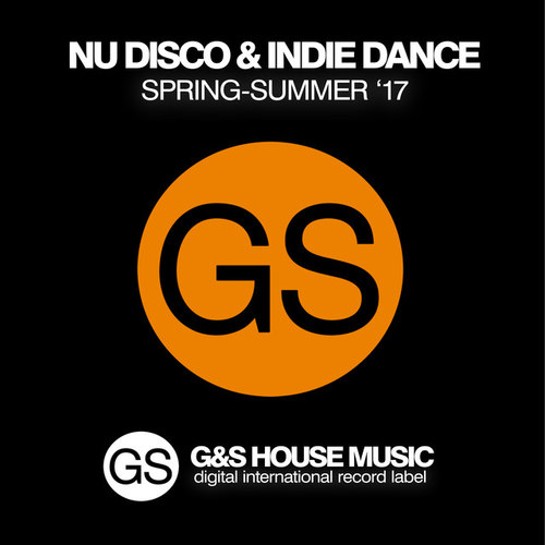 Nu Disco and Indie Dance Spring-Summer 17