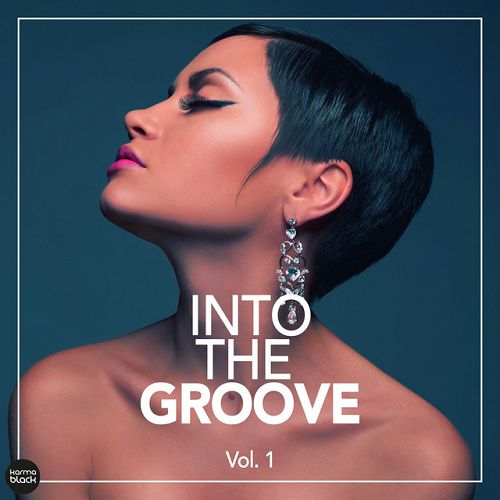 Into The Groove: Fantastic Deep House Cuts Vol.1
