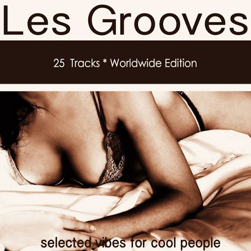 Les Grooves: Selected Vibes for Cool People