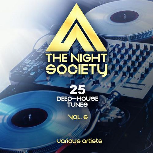 The Night Society Vol.6: 25 Deep-House Tunes