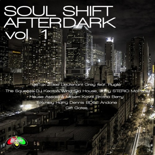 Soul Shift After Dark  Vol. 1