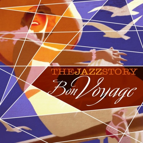 The Jazz Story Bon Voyage