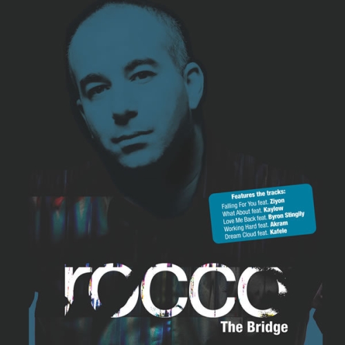 Rocco.The Bridge