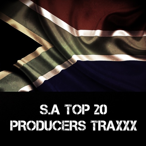 S.A Top 20 Producers Traxxx
