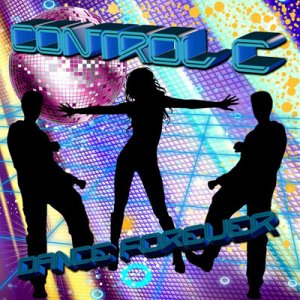 Control C - Dance Forever