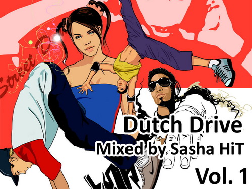 Sasha HiT - Dutch Drive