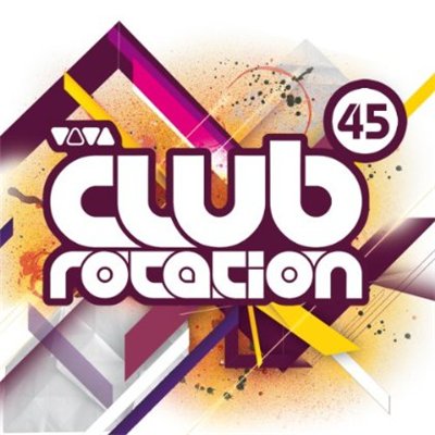 Viva Club Rotation Vol. 45