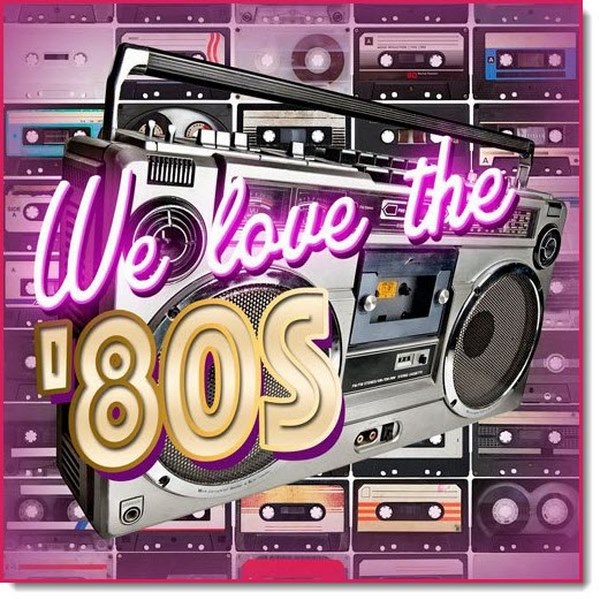 We.love.the.80s