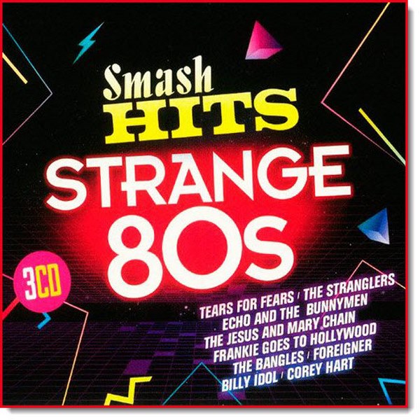 Smash Hits Strange 80s (2017)