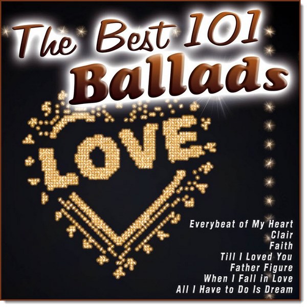 The Best 101 Love Ballads (2017)
