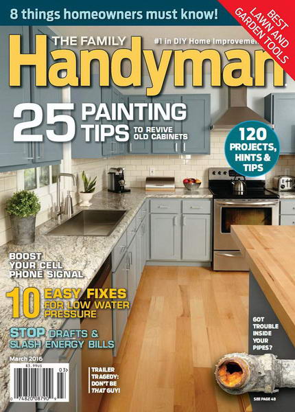 The Family Handyman №566 (March 2016)